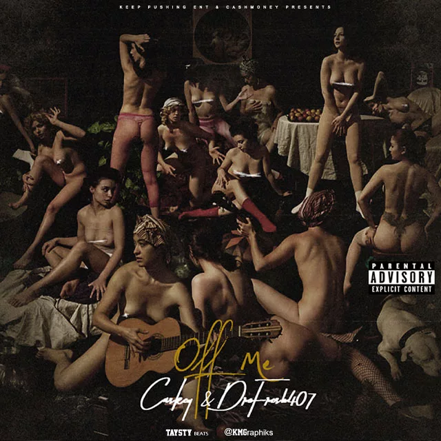 Dre Fresh - Off Me (Feat. Caskey)