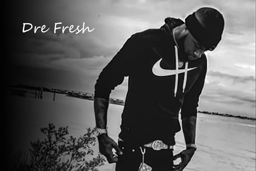 Dre Fresh